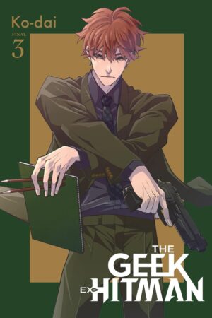 The Geek Ex-Hitman Vol. 3