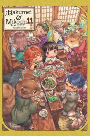 Hakumei & Mikochi: Tiny Little Life in the Woods Vol. 11