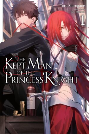 The Kept Man of the Princess Knight Vol. 1
