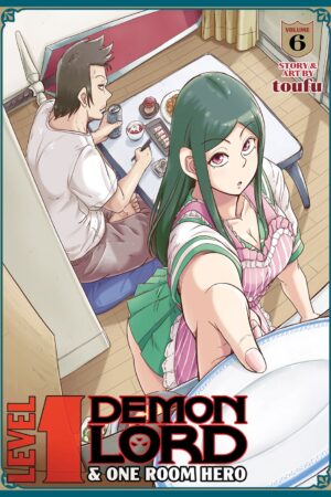 Level 1 Demon Lord and One Room Hero Vol. 6