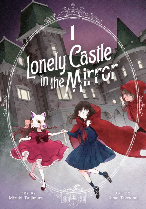 Lonely Castle in the Mirror Vol. 1