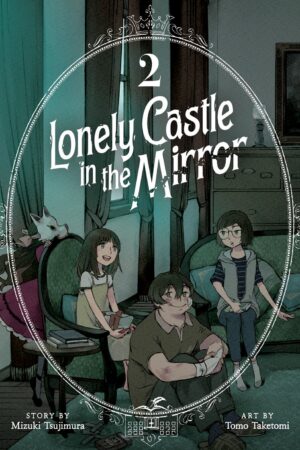 Lonely Castle in the Mirror Vol. 2
