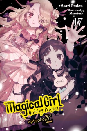 Magical Girl Raising Project Vol. 17 (light novel)