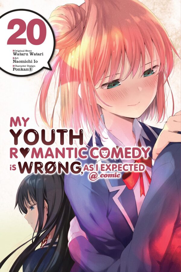 My Youth Romantic Comedy Is Wrong, As I Expected @ comic Vol. 20 (manga)