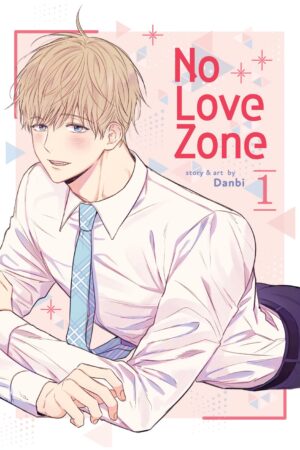 No Love Zone Vol. 1