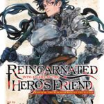 Reincarnated Into a Game as the Hero's Friend: Running the Kingdom Behind the Scenes Vol. 1