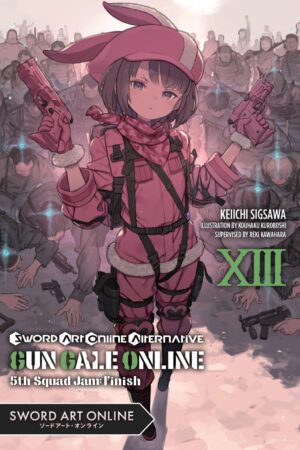 Sword Art Online Alternative Gun Gale Online Vol. 13 (light novel)
