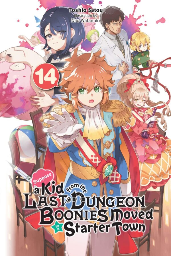 Suppose a Kid from the Last Dungeon Boonies Moved to a Starter Town Vol. 14 (light novel)