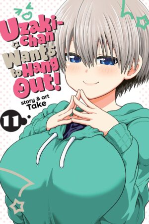 Uzaki-chan Wants to Hang Out! Vol. 11