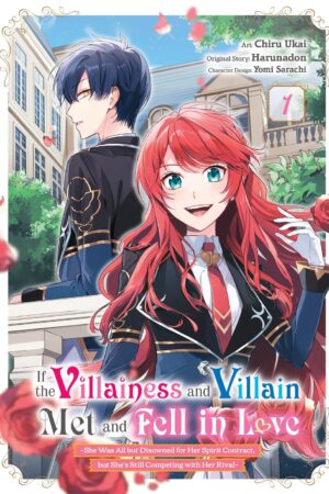 If the Villainess and Villain Met and Fell in Love Vol. 1