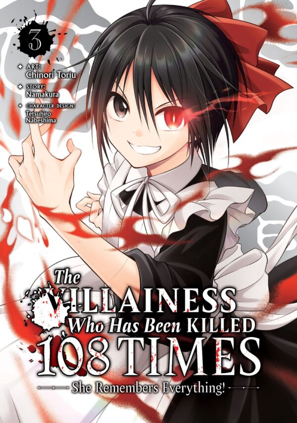 The Villainess Who Has Been Killed 108 Times: She Remembers Everything! Vol. 3