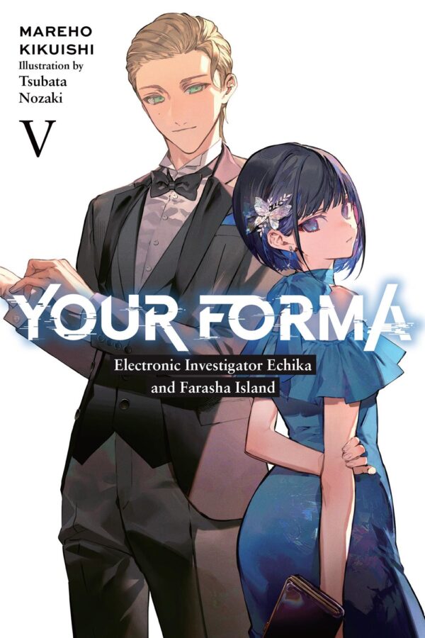 Your Forma Vol. 5 (Light Novel)