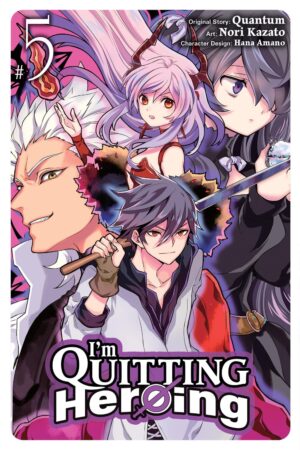 I'm Quitting Heroing Vol. 5