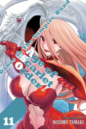 Dance in the Vampire Bund: Age of Scarlet Order Vol. 11