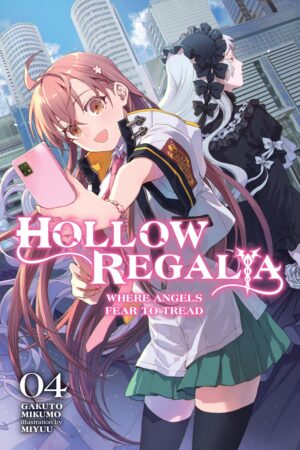 Hollow Regalia Vol. 4 (light novel)
