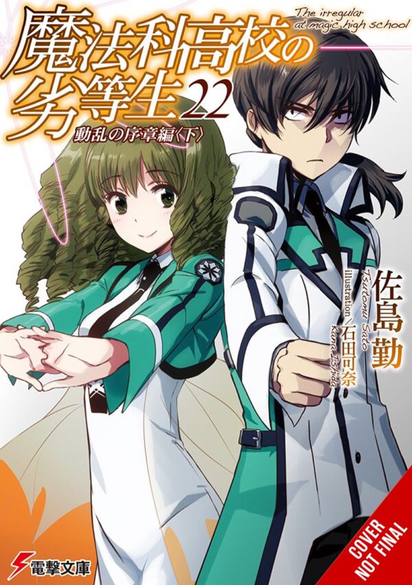 The Irregular at Magic High School Vol. 22 (light novel)