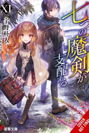 Reign of the Seven Spellblades Vol. 11 (light novel)