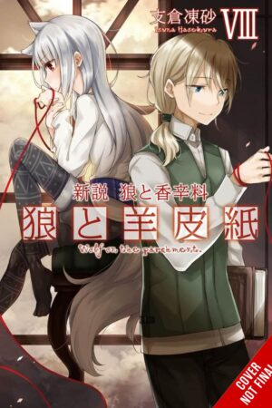 Wolf & Parchment: New Theory Spice & Wolf Vol. 8 (light novel)