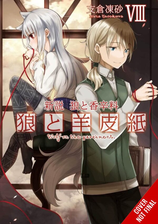 Wolf & Parchment: New Theory Spice & Wolf Vol. 8 (light novel)
