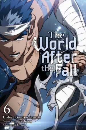 The World After the Fall Vol. 6