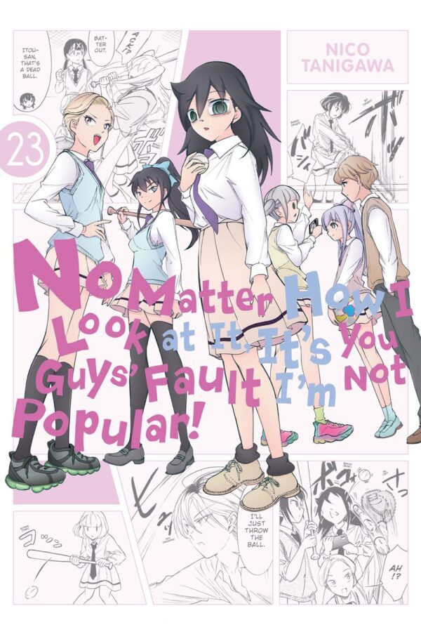 No Matter How I Look at It, It's You Guys' Fault I'm Not Popular! Vol. 23