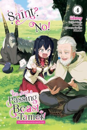 Saint? No! I'm Just a Passing Beast Tamer! Vol. 4