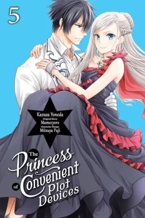 The Princess of Convenient Plot Devices Vol. 5