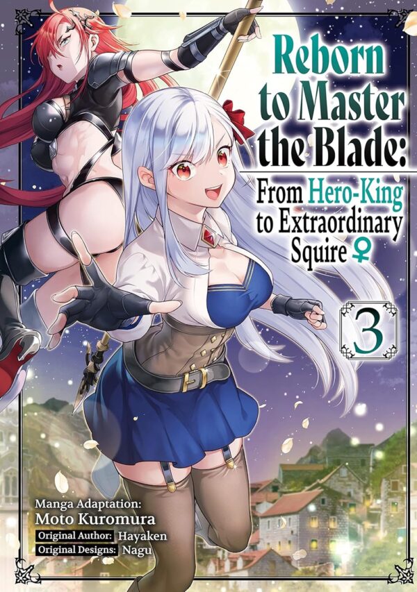 Reborn to Master the Blade: From Hero-King to Extraordinary Squire Vol. 3 (manga)