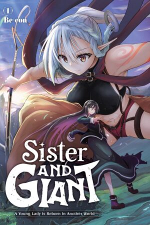 Sister and Giant: A Young Lady Is Reborn in Another World Vol. 1