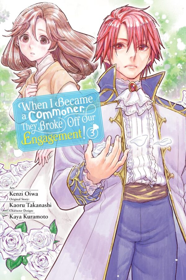 When I Became a Commoner, They Broke Off Our Engagement! Vol. 3