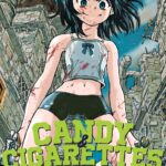 CANDY AND CIGARETTES Vol. 9