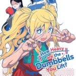 How Heavy are the Dumbbells You Lift? Vol. 15