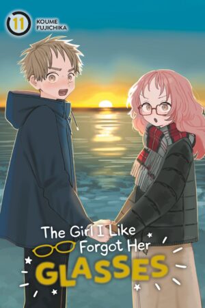 The Girl I Like Forgot Her Glasses Vol. 11