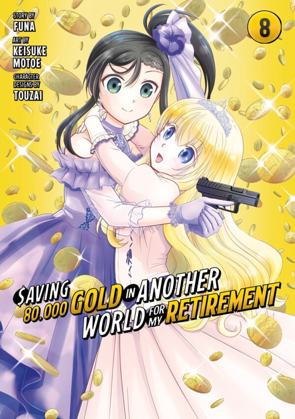 Saving 80,000 Gold in Another World for My Retirement 8 (Manga)