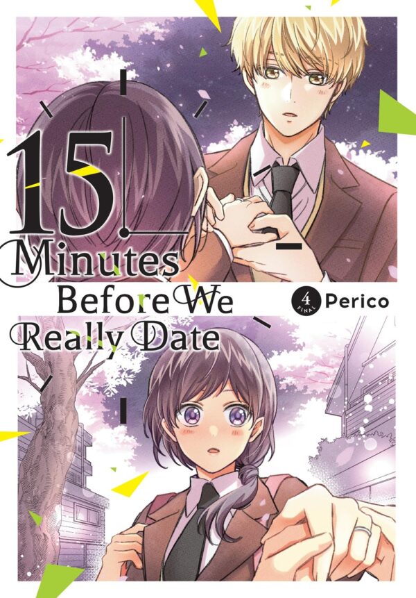 15 Minutes Before We Really Date Vol. 4