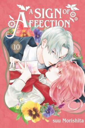 A Sign of Affection Vol. 10