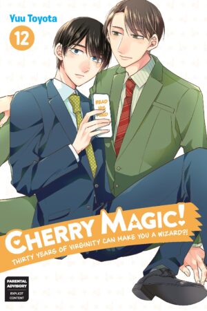 Cherry Magic! Thirty Years of Virginity Can Make You a Wizard?! Vol. 12