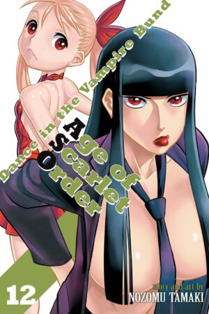 Dance in the Vampire Bund: Age of Scarlet Order Vol. 12