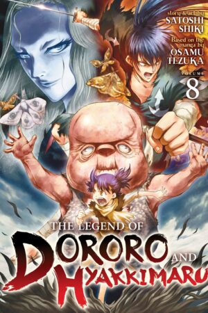 The Legend of Dororo and Hyakkimaru Vol. 8