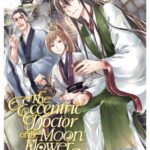 The Eccentric Doctor of the Moon Flower Kingdom Vol. 7