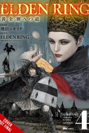 Elden Ring: The Road to the Erdtree Vol. 4