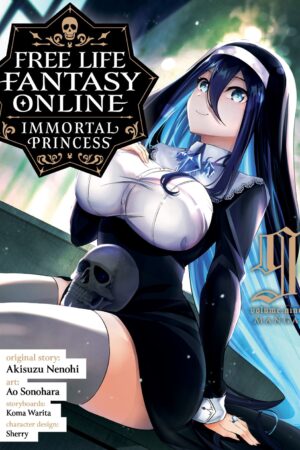 Free Life Fantasy Online: Immortal Princess (Manga) Vol. 9