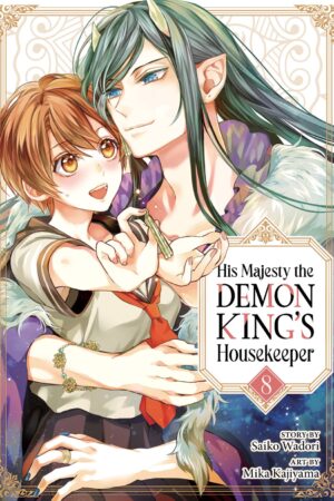 His Majesty the Demon King's Housekeeper Vol. 8