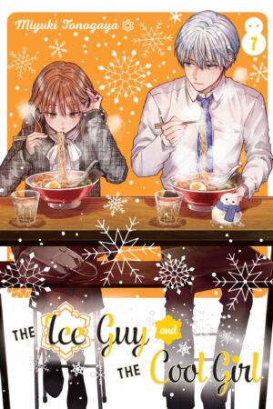 The Ice Guy and the Cool Girl Vol. 07