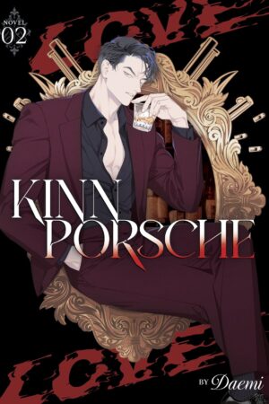 KinnPorsche (Novel) Vol. 2