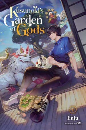 Kusunoki's Garden of Gods Vol. 1 (light novel)