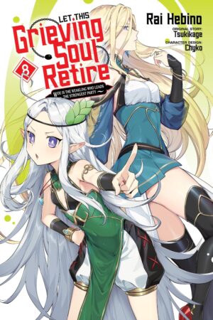 Let This Grieving Soul Retire Vol. 8 (manga)