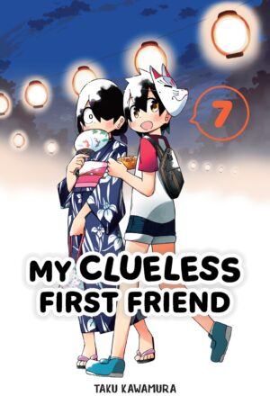 My Clueless First Friend Vol. 07