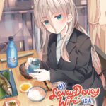 My Lovey-Dovey Wife is a Stone Cold Killer Vol. 7
