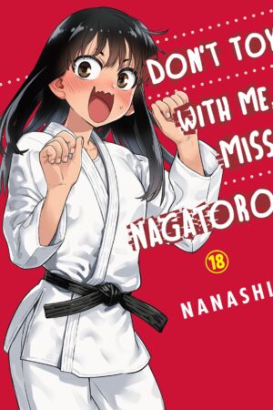 Don't Toy with Me, Miss Nagatoro Vol. 18